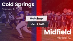 Matchup: Cold Springs vs. Midfield  2020