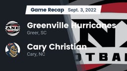 Recap: Greenville Hurricanes vs. Cary Christian  2022