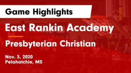 East Rankin Academy  vs Presbyterian Christian  Game Highlights - Nov. 3, 2020