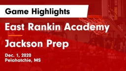 East Rankin Academy  vs Jackson Prep  Game Highlights - Dec. 1, 2020