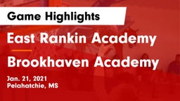 East Rankin Academy  vs Brookhaven Academy  Game Highlights - Jan. 21, 2021