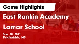 East Rankin Academy  vs Lamar School Game Highlights - Jan. 28, 2021