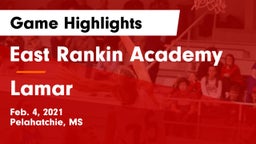 East Rankin Academy  vs Lamar  Game Highlights - Feb. 4, 2021