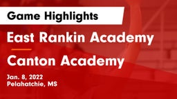 East Rankin Academy  vs Canton Academy  Game Highlights - Jan. 8, 2022