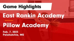 East Rankin Academy  vs Pillow Academy Game Highlights - Feb. 7, 2023