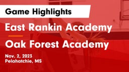 East Rankin Academy  vs Oak Forest Academy  Game Highlights - Nov. 2, 2023