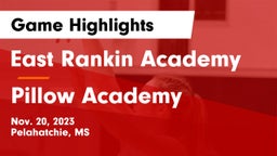 East Rankin Academy  vs Pillow Academy Game Highlights - Nov. 20, 2023