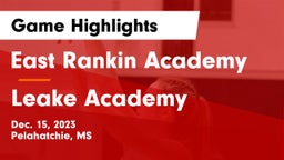 East Rankin Academy  vs Leake Academy  Game Highlights - Dec. 15, 2023