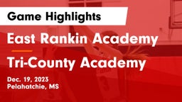 East Rankin Academy  vs Tri-County Academy  Game Highlights - Dec. 19, 2023