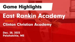 East Rankin Academy  vs Clinton Christian Academy  Game Highlights - Dec. 28, 2023