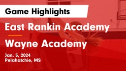 East Rankin Academy  vs Wayne Academy Game Highlights - Jan. 5, 2024