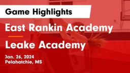 East Rankin Academy  vs Leake Academy  Game Highlights - Jan. 26, 2024