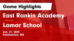 East Rankin Academy  vs Lamar School Game Highlights - Jan. 21, 2020