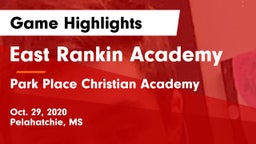 East Rankin Academy  vs Park Place Christian Academy  Game Highlights - Oct. 29, 2020