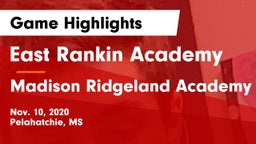 East Rankin Academy  vs Madison Ridgeland Academy Game Highlights - Nov. 10, 2020