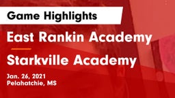 East Rankin Academy  vs Starkville Academy  Game Highlights - Jan. 26, 2021