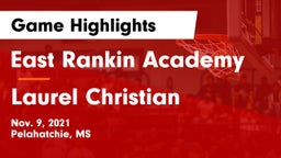 East Rankin Academy  vs Laurel Christian Game Highlights - Nov. 9, 2021