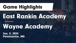 East Rankin Academy  vs Wayne Academy  Game Highlights - Jan. 5, 2024