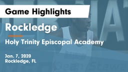 Rockledge  vs Holy Trinity Episcopal Academy Game Highlights - Jan. 7, 2020