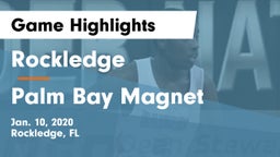 Rockledge  vs Palm Bay Magnet  Game Highlights - Jan. 10, 2020