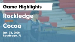 Rockledge  vs Cocoa  Game Highlights - Jan. 31, 2020