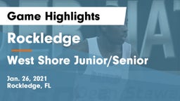 Rockledge  vs West Shore Junior/Senior  Game Highlights - Jan. 26, 2021