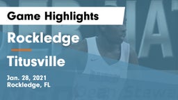 Rockledge  vs Titusville  Game Highlights - Jan. 28, 2021