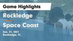 Rockledge  vs Space Coast  Game Highlights - Jan. 31, 2021