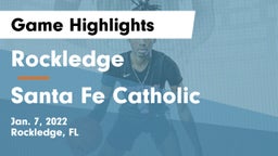 Rockledge  vs Santa Fe Catholic  Game Highlights - Jan. 7, 2022