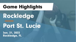 Rockledge  vs Port St. Lucie  Game Highlights - Jan. 21, 2022