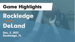 Rockledge  vs DeLand  Game Highlights - Dec. 2, 2022