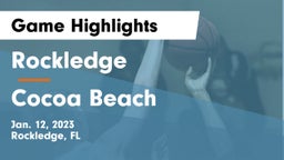 Rockledge  vs Cocoa Beach  Game Highlights - Jan. 12, 2023