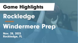 Rockledge  vs Windermere Prep  Game Highlights - Nov. 28, 2023