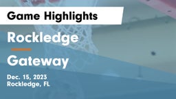 Rockledge  vs Gateway  Game Highlights - Dec. 15, 2023