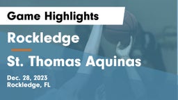 Rockledge  vs St. Thomas Aquinas  Game Highlights - Dec. 28, 2023