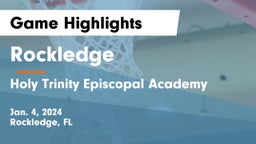 Rockledge  vs Holy Trinity Episcopal Academy Game Highlights - Jan. 4, 2024