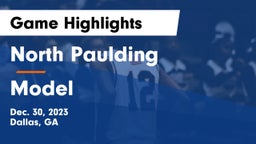 North Paulding  vs Model  Game Highlights - Dec. 30, 2023