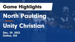 North Paulding  vs Unity Christian  Game Highlights - Dec. 29, 2023