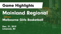 Mainland Regional  vs Melbourne Girls Basketball Game Highlights - Dec. 21, 2019