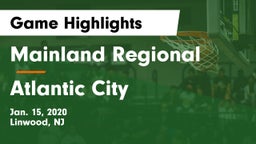 Mainland Regional  vs Atlantic City  Game Highlights - Jan. 15, 2020