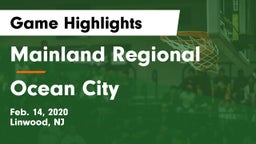 Mainland Regional  vs Ocean City  Game Highlights - Feb. 14, 2020