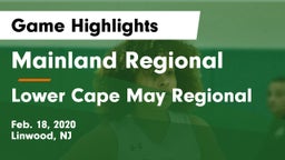 Mainland Regional  vs Lower Cape May Regional  Game Highlights - Feb. 18, 2020