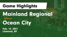Mainland Regional  vs Ocean City  Game Highlights - Feb. 12, 2021