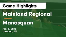 Mainland Regional  vs Manasquan  Game Highlights - Jan. 8, 2022