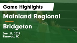 Mainland Regional  vs Bridgeton Game Highlights - Jan. 27, 2022
