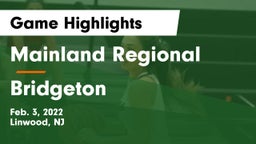 Mainland Regional  vs Bridgeton  Game Highlights - Feb. 3, 2022