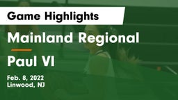 Mainland Regional  vs Paul VI  Game Highlights - Feb. 8, 2022