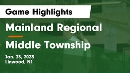 Mainland Regional  vs Middle Township  Game Highlights - Jan. 23, 2023
