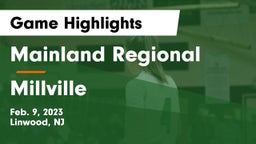 Mainland Regional  vs Millville  Game Highlights - Feb. 9, 2023