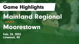 Mainland Regional  vs Moorestown  Game Highlights - Feb. 24, 2023